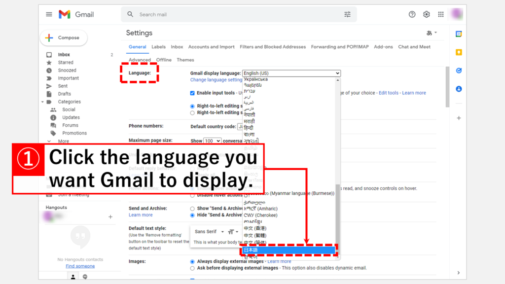 How to change the language displayed in Gmail. 
